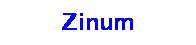 Text Box: Zinum 
